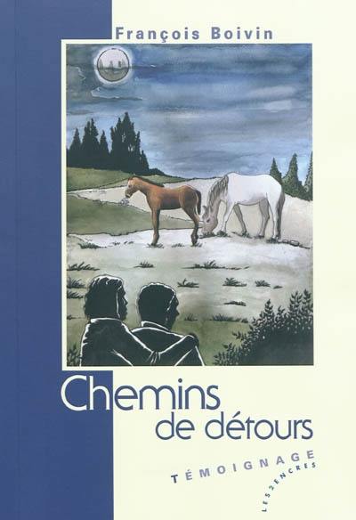 Chemins de détours Chemins de détours