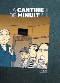 La cantine de minuit. Vol. 4