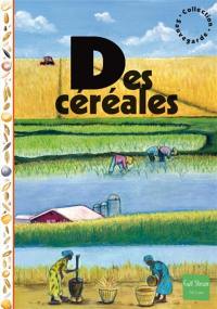 Des céréales