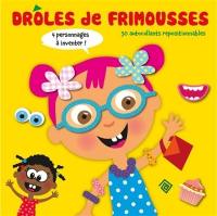 Drôles de frimousses : quatre personnages à inventer ! : fille