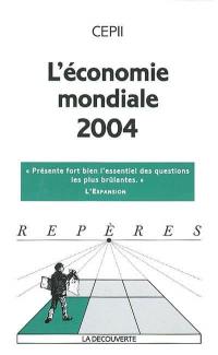 L'économie mondiale 2004