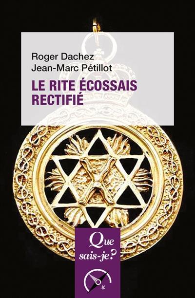 Le rite écossais rectifié