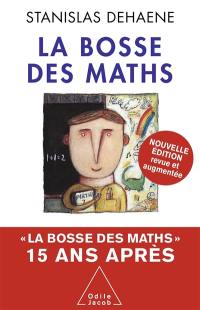 La bosse des maths : quinze ans après