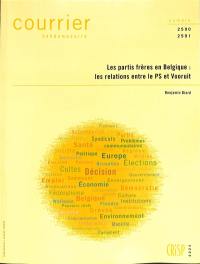 Courrier hebdomadaire, n° 2590-2591. Les partis frères en Belgique : les relations entre le PS et Vooruit