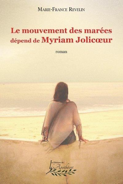 Le mouvement des marées dépend de Myriam Jolicoeur