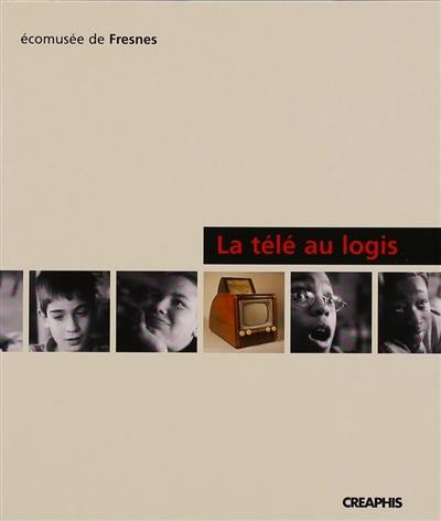 La télé au logis : usages de la télévision