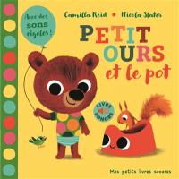 Petit Ours et le pot