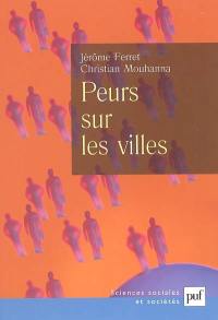 Peurs sur les villes : vers un populisme punitif à la française ?