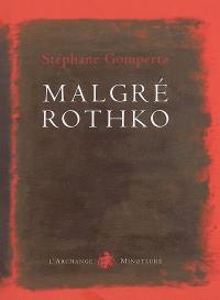 Malgré Rothko : essai