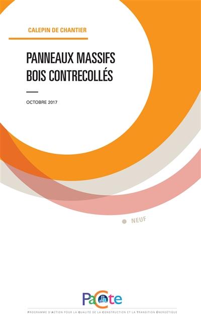 Panneaux massifs, bois contrecollés : octobre 2017 : neuf