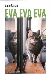 Eva Eva Eva