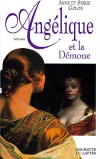 Angélique. Vol. 9. Angélique et la démone