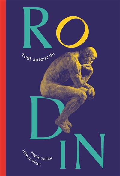 Tout autour de Rodin