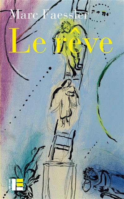 Le rêve : l'autre scène du livre de la Genèse