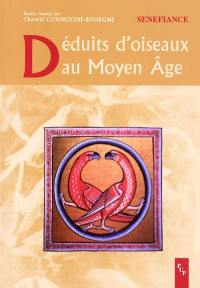 Déduits d'oiseaux au Moyen Age