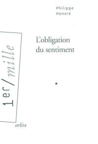 L'obligation du sentiment