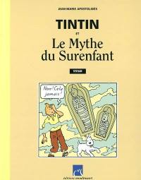 Tintin et le mythe du surenfant