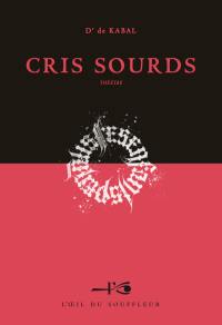 Cris sourds : théâtre