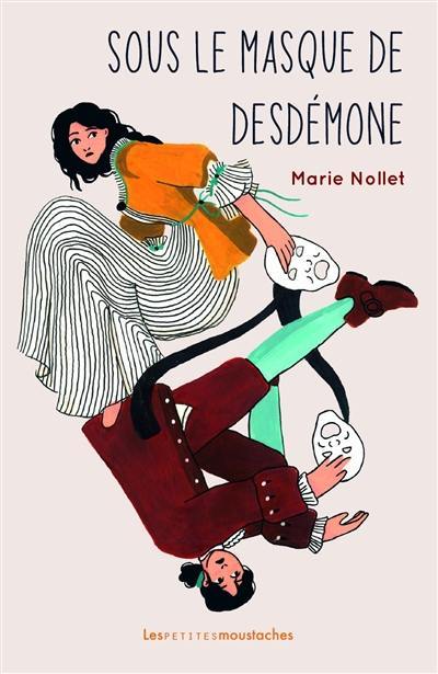 Sous le masque de Desdémone