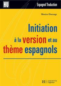 Initiation à la version et au thème espagnols