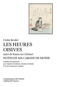 Les heures oisives. Notes de ma cabane de moine