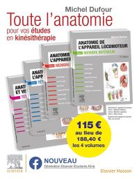 Anatomie de l'appareil locomoteur : anatomie des organes et des viscères : pack des 4 tomes