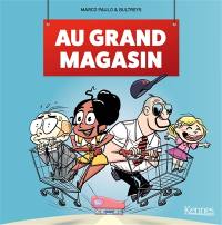 Au grand magasin. Vol. 1