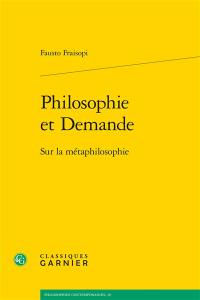 Philosophie et demande : sur la métaphilosophie