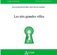 Les très grandes villes