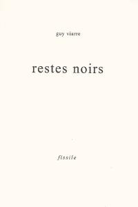 Restes noirs