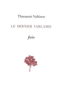 Le dernier Varlamis