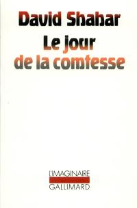 Le Palais des vases brisés. Vol. 3. Le Jour de la comtesse