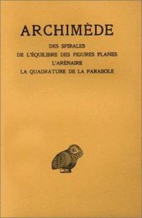 Oeuvres. Vol. 2. Des spirales. De l'équilibre des figures planes