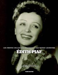 Edith Piaf : les photos collectors