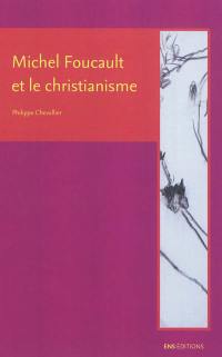 Michel Foucault et le christianisme