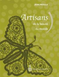 Artisans de la beauté du monde