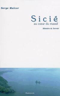 Sicié : au coeur du massif : roman de terroir