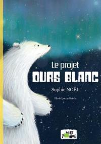 Le projet ours blanc