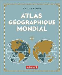 Atlas géographique mondial