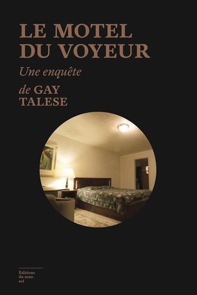 Le motel du voyeur : une enquête