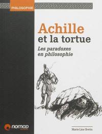 Achille et la tortue : les paradoxes en philosophie