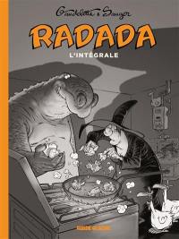 Radada : la méchante sorcière : l'intégrale