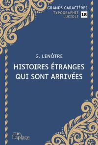 Histoires étranges qui sont arrivées