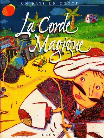 La corde magique