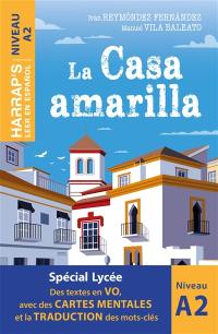 La casa amarilla : niveau A2