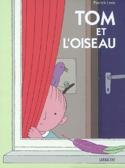 Tom et l'oiseau