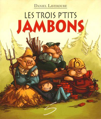 Les trois p'tits jambons