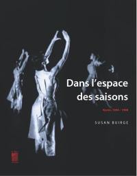 Dans l'espace des saisons : Kyoto 1994-1998