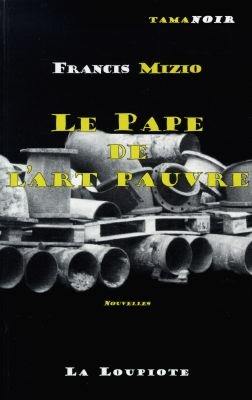 Le pape de l'art pauvre