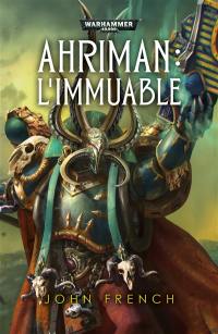 Ahriman. L'immuable